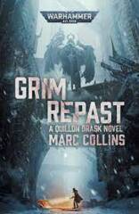 Grim Repast a Quilllon Drask Novel by Mark Collins - Paperback